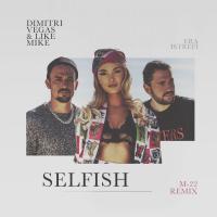 Selfish (Remixes)