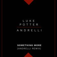 Something More (Andrelli Remix)