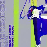 Right Here, Right Now (Remixes)