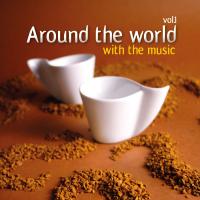 Around The World With The Music Vol.1