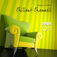 Chillout Channel - Selection 1