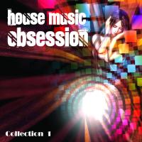 House Music Obsession, Vol. 1