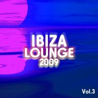 Ibiza Lounge 2009, Vol. 3