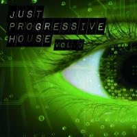 Just Progressive House Vol. 3