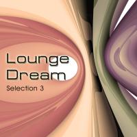 Lounge Dream, Vol. 3