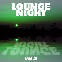 Lounge Night Vol. 2